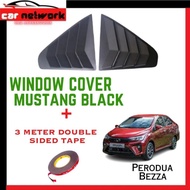 Perodua Bezza Mustang Window Cover / Rear Window Side Louver Cover Triangle Mirror Cover Protector-B