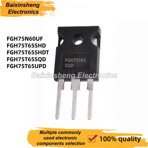 10PCS FGH75N60UF FGH75N60 FGH75T65SHD FGH75T65 FGH75T65SHDT FGH75T65 FGH75T65SQD FGH75T65 FGH75T65UP