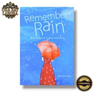 Buku Novel Original Remember Rain - Ora Eat Labora