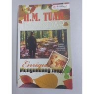 Enrique mengundang jauh- H.M Tuah Iskandar