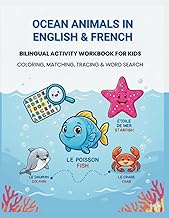 Ocean Animals in English & French Bilingual Activity Workbook for Kids – Coloring, Matching, Tracing