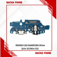 /BOARD CONNECTOR FOR SAMSUNG M146 (A14 5G/M14 5G)