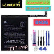 แบตเตอรี่ เดิม Xiaomi Mi A2 / Mi 6X BN36 3010mAh พร้อมชุดถอด+กาว