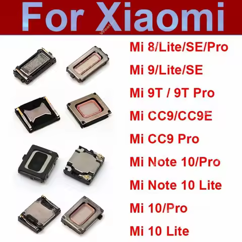 Earpiece Speaker For Xiaomi Mi 8 9 10 9T 8 9 SE 8 9 10 Lite CC9 9T Note10 Pro Top Ear Piece Earphone