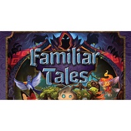 FAMILIAR TALES AVAILABLE NOW