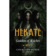 Standard product [หนังสือ] Hekate: Goddess of Witches – Courtney Weber Magick english witch witches 