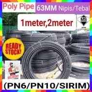 Poly Pipe 63mm(1~2meter) High Quality (Pn10 SIRIM) (PPO)