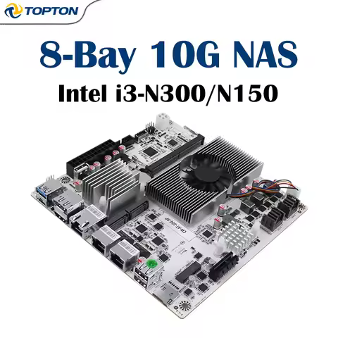 8-Bay 10G NAS Motherboard Intel i3-N350/N300/N150 1x10G + 2x2.5G LAN 2xNVMe PCIe x1 Firewall Mini IT