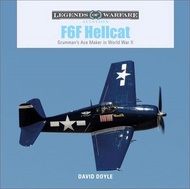F6f Hellcat ― Grumman Ace Maker in World War II