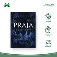 Praja Novel: The Authority - Hirayalova - Universe Publisher