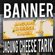 Jagung Cheese Tarik Jasuke Corn Cheese Snack Snek Pasar Malam Street Food Banner Bunting Jualan