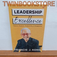 LEADERSHIP EXCELLENCE BY FRANCIS J. KONG