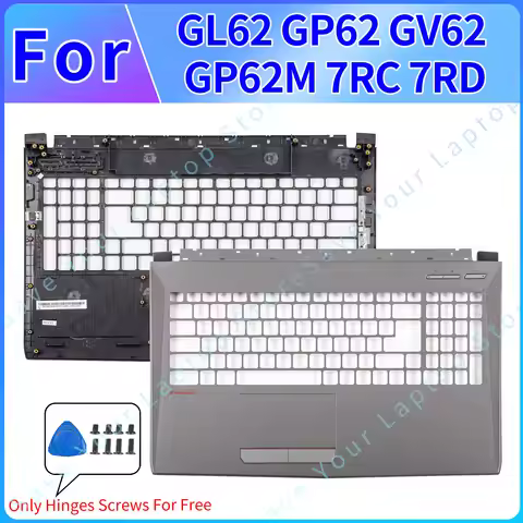 Laptop Case For MSI GL62M GP62 GV62 GL62 6QF 7RC 7RD GP62MVR MS-16J9 MS-16J1 Palmrest Upper Cover Re