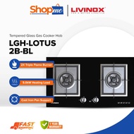 LIVINOX LOTUS 2B-BL Built-In Gas Cooker Hob Cooker Dapur Kitchen Appliances