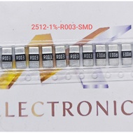 (Combo of 10) SMD resistor 2512 R003 - 0.003R 2W error 1%