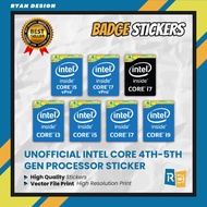 Intel Core i3 i5 i7 i9 Gen 4 and 5 Laptop Badge Sticker (Unofficial)