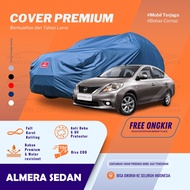 Cover Mobil Sarung Mobil Nissan Almera Sedan Mantel Selimut Almera