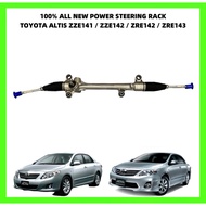 100% ALL NEW POWER STEERING RACK TOYOTA ALTIS ZZE141 / ZZE142 / ZRE142 / ZRE143