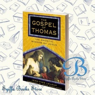 The Gospel of Thomas: The Gnostic WISDOM of Jesus