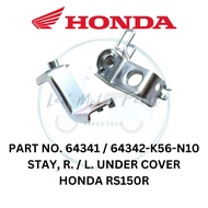 MOTORCYCLE HONDA RS150R RS150 R 64341 64342 K56 LEG SHIELD HOLDER BRACKET UNDER COVER STAY ORIGINAL