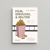 Film, Ideology, and Military