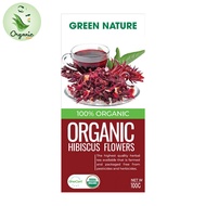 Hoa Bụp Giấm Nguyên Bông Hữu Cơ Green Nature 100g Organic Hibiscus Flowers