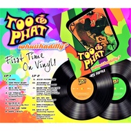 Too Phat - Whutthadilly ( 2 LP ) ( First Time On Vinyl , 45 RPM )