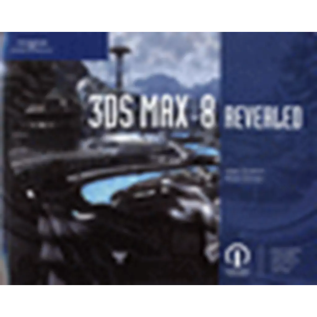 Autodesk 3ds Max 8 Revealed