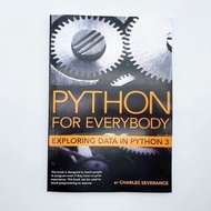 Paper Books Python for Everybody: Exploring Data in Python 3