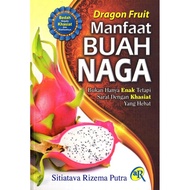 Manfaat Buah Naga Al Hidayah