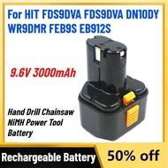 9.6V 3.0Ah Rechargeable Batteries for HIT FDS9DVA FDS9DVA DN10DY WR9DMR FEB9S EB912S Hand Drill Chai