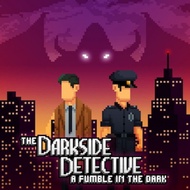 THE DARKSIDE DETECTIVE: A FUMBLE IN THE DARK (PS5/PS4 DIGITAL DOWNLOAD)