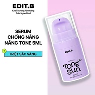 [Quà tặng không bán 2] Kem Chống Nắng Nâng Tone Triệt Sắc Edit.B Sunday Tone-Up Sun Serum SPF50+/PA+