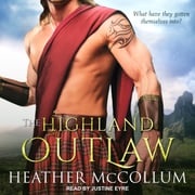 The Highland Outlaw Heather McCollum