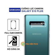 Strength Samsung S10 Plus camera With Transparent Hardness 9H - Paste Samsung Galaxy S10 Plus camera