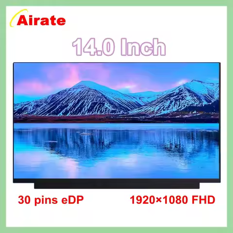 14" NV140FHM-N48 NV140FHM-N3K N4K N3B N4H N44 N45 B140HAN04.0 B140HAN04.5 N140HCA-EAC LCD LED Screen