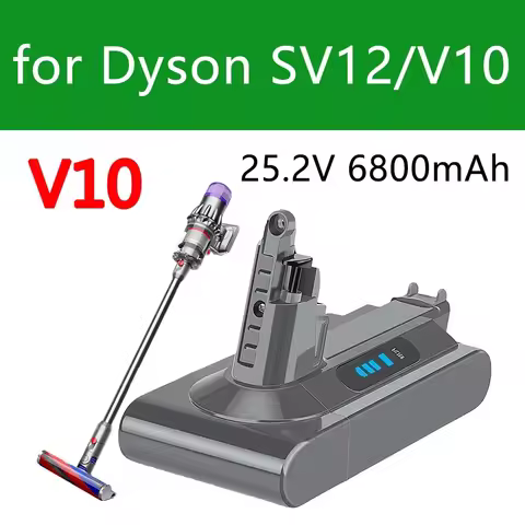 For Dyson Battery SV12 6800mAh 100Wh Replacement battery for Dyson V10 battery V10 Absolute Fluffy c