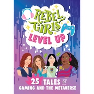 Rebel Girls Level Up: 25 Tales of Gaming and the Metaverse/Rebel Girls [Sanmin Online Bookstore]