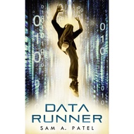 Data Runner by Sam A, Patel (US edition, paperback)