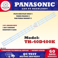 TH-40D400K PANASONIC 40 INCH LED TV BACKLIGHT ( LAMPU TV ) 40" PANASONIC LED BACKLIGHT TH 40D400K TH-40D400