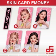 Digi Studio - Cute BLACKPINK Skin Card - Emoney Flazz/ ATM/ Credit Card/
