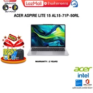 [ผ่อน 0% 10 ด.]ACER ASPIRE LITE 15 AL15-71P-50RL /I5 12450H/ประกัน 2 Years