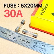 (10 PCS) GLASS FUSE 30A ~ 250V FUSE 5X20MM
