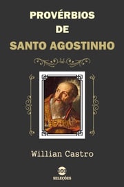 Provérbios de Santo Agostinho William Castro