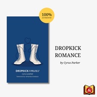 Dropkick Romance – Cyrus Parker