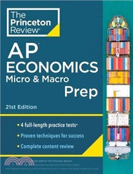 Princeton Review AP Economics Micro & Macro Prep, 2024：4 Practice Tests + Complete Content Review + 