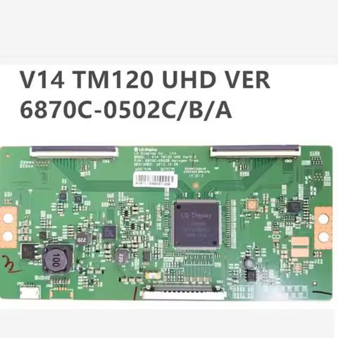 original logic board V14 TM120 UHD 6870C-0502C 6870C-0502B 6870C-0502A For 42-inc 49-inch 55-inch TV