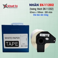 Printed label EK-11202 / Black text on clear background / Compatible with Brother DK-11202 label