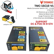 TMC-1SC1E-B-V1 Tarmoc TMC-1SC1E-V1 | 1 FO 1 LAN 10/100Mbps POE IN 9-57V HTB 3100 A+B