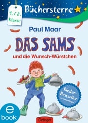 Das Sams und die Wunsch-Würstchen Paul Maar